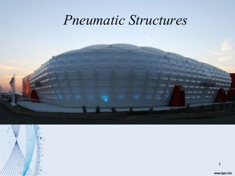 Pneumatic Structures 1 Hyperbolic Paraboloid, Types Of Shells, Shell Structure, Tensile Structures, Temporary Structures, Support Structure, Geodesic Dome, Glass Roof, Compressed Air