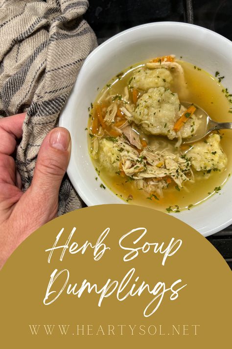 It’s a cold Sunday afternoon perfect for some quick and easy herb dumpling soup to go along with a game of cards. On the day’s my Grandpa would make dumplings, I would join him for lunch and a game of kings corners. #dumplings #herbdumpings #dumplingrecipe #souprecipes #soupadditions #herbs Savory Dumplings Recipe, Paleo Dumplings For Soup, Herbed Dumplings, Quick Dumplings For Stew, Herb Dumplings Recipe, Chives Dumpling Recipe, Herb Soup, Summer Savory, Delicious Family Meals