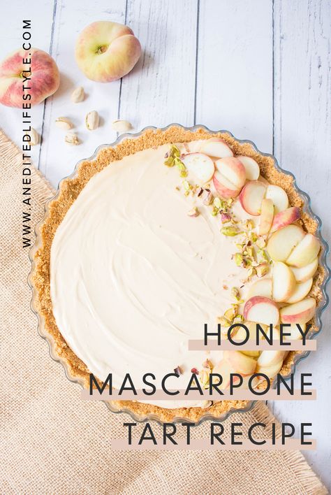 Tart Recipes Easy, French Tart Recipes, Summer Tart Recipes, Thanksgiving Tarts, Sweet Tart Recipes, Cheese Tart Recipe, Peach Tart Recipes, Honey Mascarpone, Rustic Tart