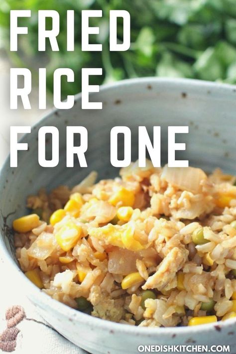 Fried Rice For One, Rice Dishes Recipes, Single Serve Meals, Fried Rice Recipe Easy, Easy Meals For One, Recipe For 1, Dinner For One, Healthy Meals For One, Single Serving Recipes