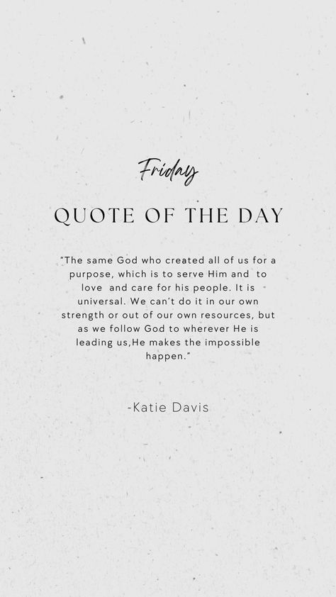 Purpose Quotes, Prayer Closet, Create Quotes, Christ Quotes, Gods Glory, Finding Purpose, Its Friday Quotes, This Is Us Quotes, Life Purpose