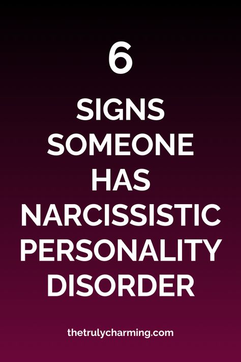 6 Strong Signs Someone Has Narcissistic Personality Disorder A Narcissistic Person, Npd Symptoms, Female Narcissistic Behavior, Narcisstic Personality Disorder, Paranoid Personality, Narcissistic Personalities, Empathy Meaning, Alcohol Recovery, Narcissistic Tendencies