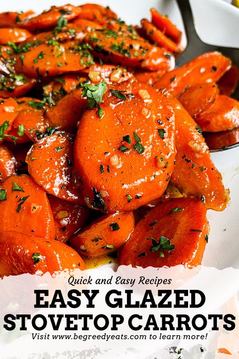 Side Dish Carrot Recipes, Carrots As A Side Dish, Carrot Side Dish Recipes Stove Top, Ways To Make Carrots, Skillet Carrots Recipe, How To Make Carrots Taste Good, Saute Carrots Recipes, How To Make Sweet Carrots, Steamed Honey Glazed Carrots