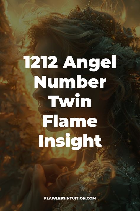 "1212 Angel Number Meaning" 1212 Angel Number Meaning Twin Flame, 1212 Angel Number Meaning, 1212 Meaning, Angel Number Meaning, Twin Flame Relationship, S Wave, Angel Number Meanings, Soul Connection, Your Guardian Angel