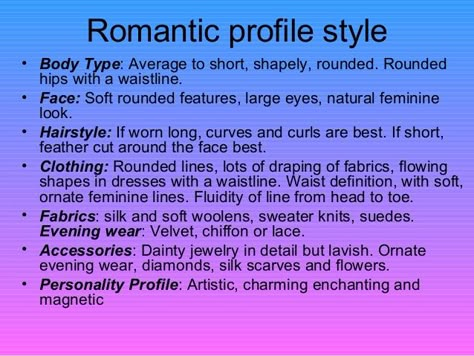 Hairstyles For Romantic Body Type, Kibble Romantic Hair, Romantic Body Type Dress, Pure Romantic Body Type Kibbe Outfits, Kibble Romantic Outfits, Pure Romantic Kibbe Style, Romantic Body Type Outfit Kibbe, Romantic Body Type Outfit, Kibble Romantic