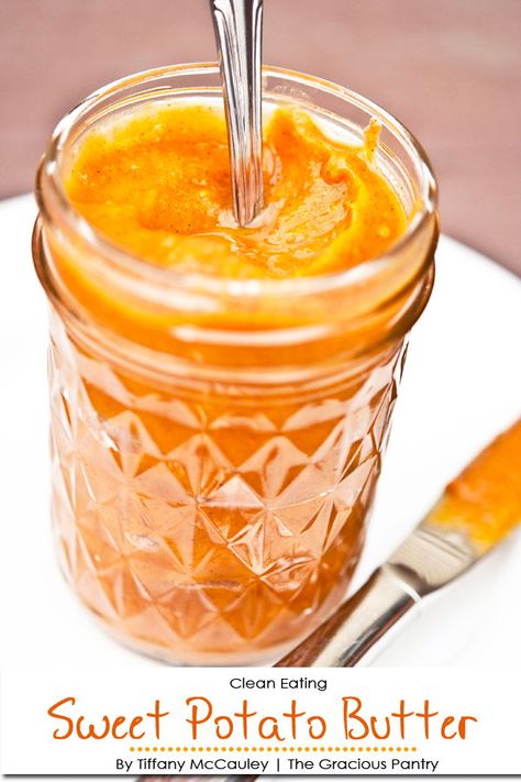 Sweet Potato Butter Recipe, Sweet Potato Butter, Jam Butter, Potato Appetizers, Canning Sweet Potatoes, Delicious Clean Eating, Sweet Potato Breakfast, Clean Eating Breakfast, Clean Eating Breakfast Recipes