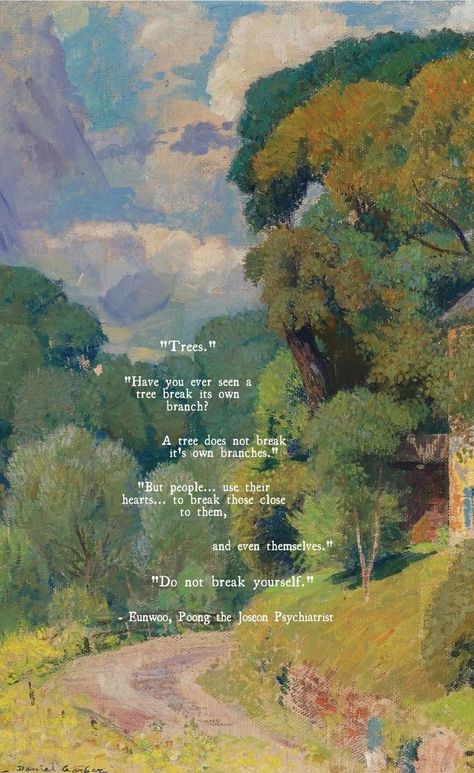 English Good Thoughts, Iphone Painting Wallpaper, Wallpaper For Poetry, Poems Aesthetic Wallpaper, Feel-good Quotes And Wallpapers, Joseon Aesthetic, Motivational Quotes Aesthetic Wallpaper, Poems With Pictures, Daniel Garber