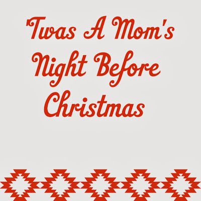 A Fun Christmas Poem For All Moms to Read. Happy Holiday Season! Merry Christmas Mom Quotes From Daughter, Funny Night Before Christmas Poem, Twas The Night Before Christmas Funny, Christmas Mom Quotes, Funny Christmas Poems, Happy Birthday For Him, Christmas Poem, Mom Poems, Moms Night