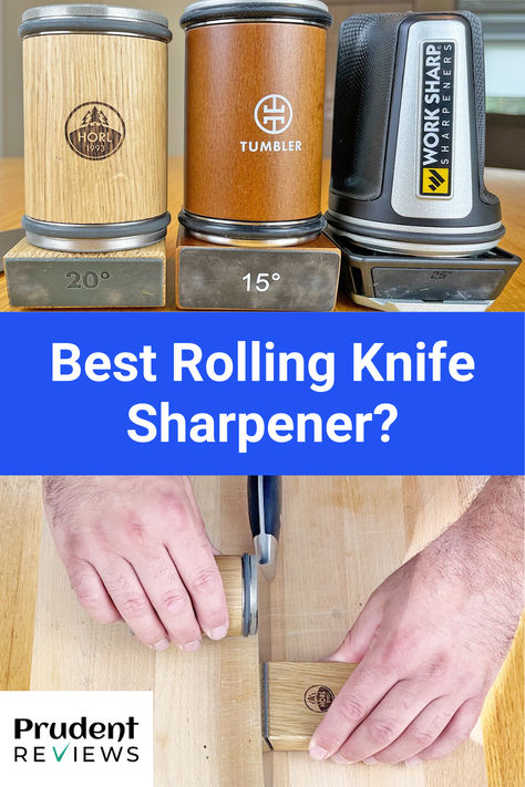 Best Rolling Knife Sharpener? Horl 2 vs. Tumbler vs. Work Sharp Best Kitchen Knife Sharpener, Rolling Knife Sharpener, Knife Sharpening Tools, Best Knife Sharpener, Knife Sharpeners, Best Kitchen Knives, Sharpening Tools, Test Results, Knife Sharpener