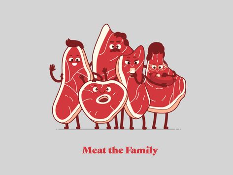 Meatthefamily 03 Meat Drawing, Meat Art, Chicago Poster, Boys Wallpaper, Carne Asada, Meat Lovers, Branding Design Inspiration, Mascot Design, Card Illustration