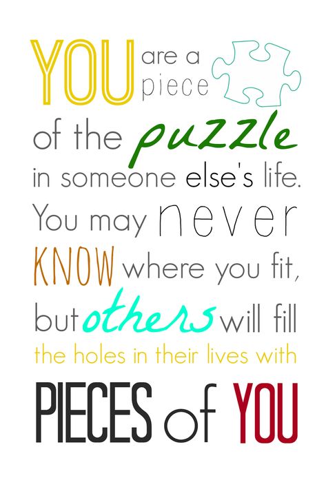 You are a Piece of the Puzzle Printable Puzzle Pieces Quotes, Puzzle Theme, Pieces Quotes, Volunteer Quotes, Puzzle Quotes, Puzzle Piece Crafts, Puzzle Printable, Puzzle Party, Volunteer Appreciation