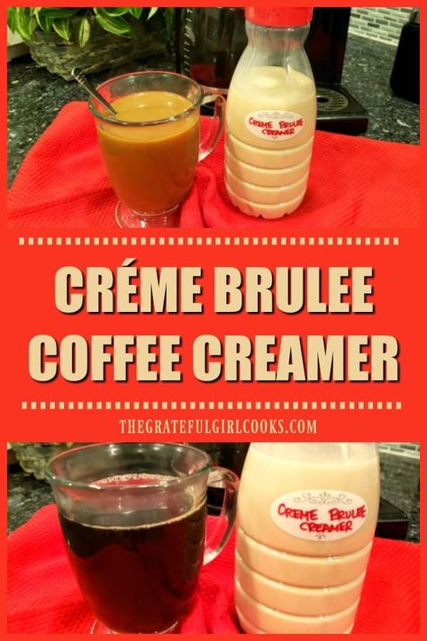 It's SO EASY to make yummy Créme Brulee Coffee Creamer from scratch, in 10 minutes, using only 4 ingredients! A great addition to morning coffee! via @gratefuljb Creme Brulee Coffee, Flavored Coffee Creamer Recipes, Homemade Creamer, Paleo Beverages, Homemade Coffee Creamer Recipe, Diy Coffee Creamer, French Vanilla Creamer, Vanilla Coffee Creamer, Flavored Coffee Creamer