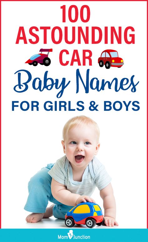 Classic Boy Names, Car Names, Disney Names, Names For Girls, Baby Name List, Mom Junction, New Parent Advice