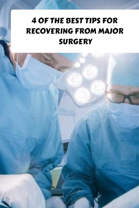 Here I share 4 of the best tips for recovering from major surgery and how you can look after yourself during your recovery period Abdominal Surgery Recovery Tips, Haglunds Deformity, Recovery After Surgery, Health Care Aide, Spinal Fusion, Abdominal Surgery, Healthy Balanced Diet, Surgery Recovery, Post Surgery