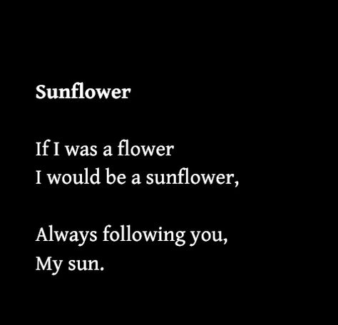 She Learned To Love Herself Quotes, Sunflower Love Quotes For Him, Sunflower Meaning In Love, Sunflower Aesthetic Quotes, Sunshine Poetry, Sunflower Song, Sunflower Poem, Sunshine Character, Instagram Notes