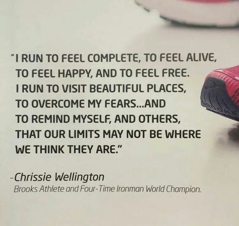 Chrissie Wellington Run Quotes, Trail Running Quotes, Inspirational Running Quotes, Running Motivation Quotes, Why I Run, I Love To Run, Run Like A Girl, Ultra Running, Running Quotes