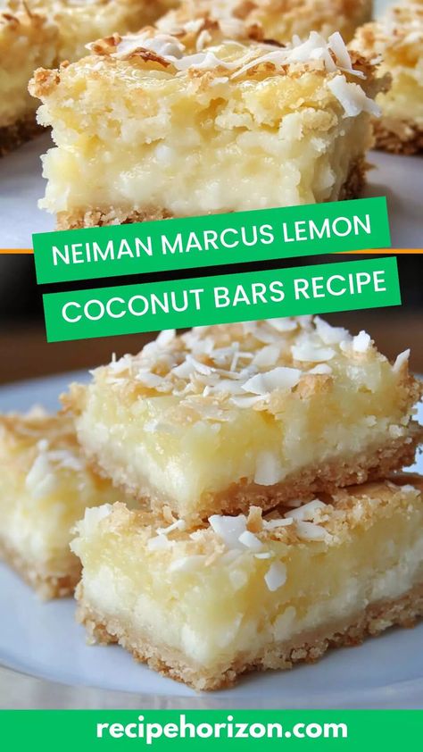 Neiman Marcus Lemon Coconut Bars Recipe – Recipe Horizon Neiman Marcus Lemon Coconut Bars, Neiman Marcus Recipes, Coconut Lemon Bars, Coconut Bars Recipe, Neiman Marcus Bars, Lemon Coconut Bars, Thanksgiving 2024, Coconut Bars, Lemon Coconut