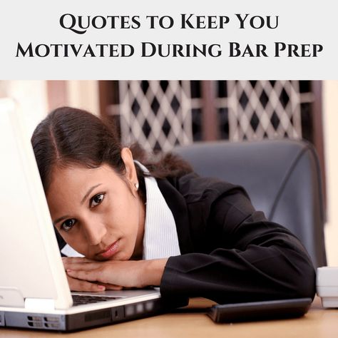 Quotes to Keep You Motivated During Bar Prep Bar Exam Motivation, Career Video, Psych Student, Bar Exam Prep, School Motivation Quotes, Bar Prep, Bar Exam, Hormonal Imbalance, Exam Motivation