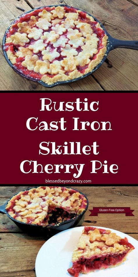 A fabulous cherry pie recipe that can easily be modified to be GF. #blessedbeyondcrazy #cherry #pie #glutenfree Gf Bars, Cast Iron Skillet Recipes, Cast Iron Recipes Dinner, Cast Iron Recipes, Cast Iron Skillet Recipes Dinner, Cast Iron Skillet Cooking, Cherry Pie Recipe, Orange Baking, Iron Skillet Recipes