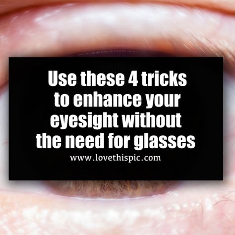 Better Eyesight Tips, Bad Eyesight, Eye Tricks, Eye Sight, Eye Exercises, Eye Sight Improvement, Eye Test, Health And Fitness Articles, Iphone Hacks