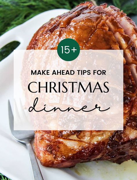 Christmas Dinner For 30 People, 12 Days Of Christmas Recipes, Christmas Dinner Ideas Make Ahead, Make Ahead Sides For Christmas, Christmas Dinner Prep Ahead, Christmas Dinner For 10 People, Make Ahead Christmas Recipes, Christmas Dinner Make Ahead, Christmas Dinner Menu Ideas Large Group