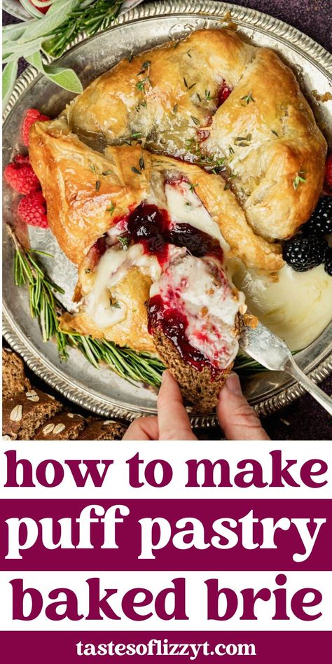 Baked Gruyère In Puff Pastry, Brie Recipes With Puff Pastry, Baked Brie With Phyllo Dough, Brie Recipes With Jam, Puff Pastry And Bree, Baked Brie Appetizer Puff Pastries, Baked Brie In Puff Pastry Red Pepper Jelly, Pastry Brie Recipes, Stuffed Baked Brie In Puff Pastry