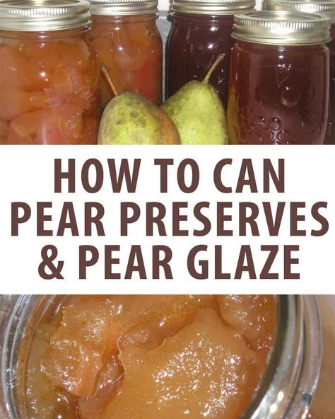 Canning Pear Preserves, How To Make Pear Preserves, Crockpot Pear Preserves, Pear Preserves Recipe Canning, Pear Preserves Recipe, Preserve Recipes, Canned Recipes, Pear Dessert Recipes, Canning Pears