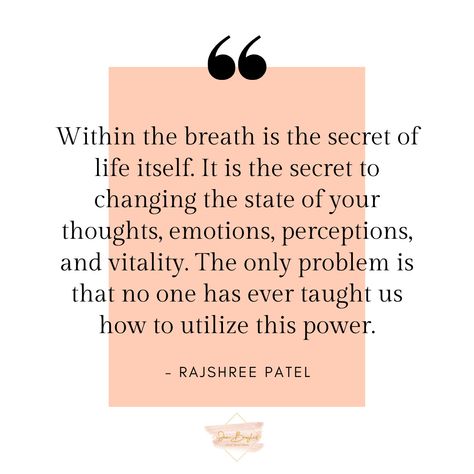 Breathing is the most important thing you do on a daily basis. It is life itself.  Within the breath is the secret of life itself. It is the secret to changing the state of your thoughts, emotions, perceptions, and vitality. The only problem is that no one has ever taught us how to utilize this power.â  - The Power of Vital Force, Rajshree Patel  Want to know if you're breathing correctly? Take my quiz to find out your breath score! The Power Of Breath, Power Of Breath, Breathing Correctly, Yoga Intentions, Yoga Captions, Yoga Vibes, The Secret Of Life, Breathe Quotes, Secret Of Life