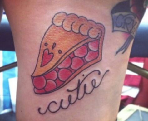 Cutie pie!!! Pie Tattoo Ideas, American Pie Tattoo, Cutie Pie Tattoo, Pie Tattoo, Cutie Pie Birthday, Cutie Pie Quotes, Chef Tattoo, 7 Tattoo, Cute Tattoos