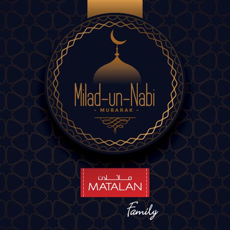 MATALAN wishes Milad un Nabi (SA) Mubarak Milad Un Nabi