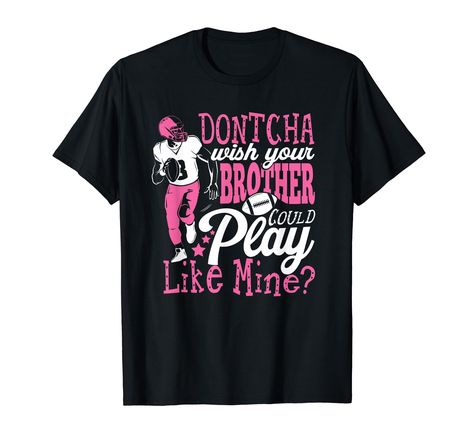 PRICES MAY VARY. Our Football Sister apparel for women is a perfect birthday gift or Christmas gift to supporters of your boys or girls team. Great way to be a supporting sister your family. Sister Sibling Day is a perfect time for football apparel. Show your Step-Sister, Sis or coach some love when you sport our designs. Or, just get it for your next tailgate party. Lightweight, Classic fit, Double-needle sleeve and bottom hem Lil Brother Football Shirts, Football Cheer Shirts Design, Bestie Football Shirts, Sister Football Shirt Ideas, Football Shirts For Sisters, Football Sister Shirt, Custom Football Shirts Girlfriend, Football Sister Shirts, Football Shirts For Girlfriends