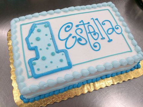 Simple First Birthday Cake by Stephanie Dillon, LS1 Hy-Vee First Birthday Sheet Cake, Simple First Birthday Cake, Birthday Sheet Cake, Simple First Birthday, Half Sheet Cake, Cake Designs For Boy, Boys First Birthday Cake, Rectangle Cake, Birthday Sheet Cakes