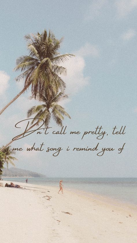 My love
Aesthetic wallpaper
Pretty wallpaper
Beach wallpaper Tell Me, Call Me, Songs