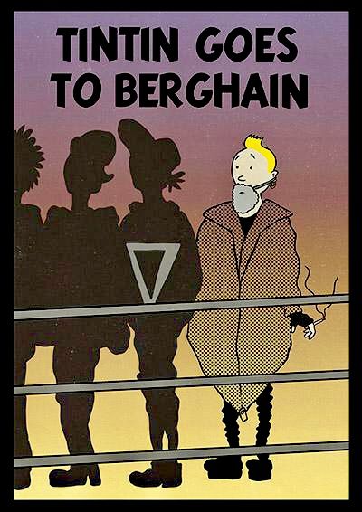 Tintin goes to berghain Berlin Club, Berlin Techno, Let It Bleed, Collage Des Photos, Techno Party, Music Poster Ideas, Graphic Arts Illustration, Party Poster, Illustration Inspiration