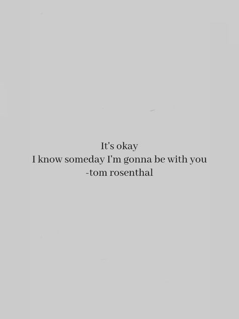 It Will Be Ok Quotes, Yours Lyrics, I'm Ok, Its Ok, Me Now, Its Okay, Tell Me, I Know, Quotes