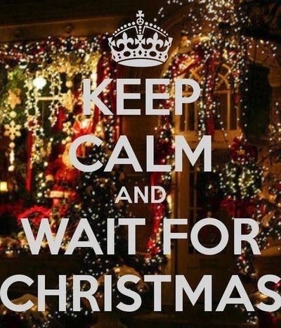 Keep Calm And Wait For Christmas Pictures, Photos, and Images for Facebook, Tumblr, Pinterest, and Twitter Christmas Time Is Here, Primitive Christmas, Noel Christmas, Merry Little Christmas, Christmas Music, Christmas Love, Christmas Is Coming, Christmas Quotes, Christmas Joy