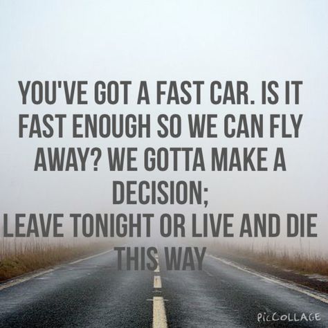 "Fast Car" Tracey Chapman lyrics-Tap The link Now For More Inofrmation on Unlimited Roadside Assitance for Less Than $1 Per Day! Get Free Service for 1 Year. Fast Car Tracy Chapman Tattoo, Tracey Chapman, Chasing Cars Spotify, Fast Car Lyrics, Fast Car Quotes, Fast Cars Quotes, Car's Outside Song Lyrics, Fast Car Lyrics Tracy Chapman, Life Soundtrack