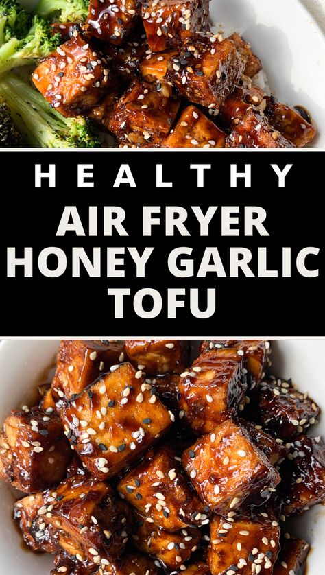 Homemade Honey Garlic Sauce, Honey Garlic Tofu, Airfryer Tofu, Air Fryer Tofu, Garlic Tofu, Tofu Recipes Healthy, Healthy Air Fryer, Calzone Recipe, Tofu Recipes Vegan