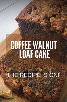 Walnut Loaf Cake, Walnut Loaf, Coffee And Walnut Cake, Coffee Cake Recipes Easy, Loaf Cake Recipes, Walnut Cake, Loaf Recipes, Angel Cake, Coffee Cake Recipes