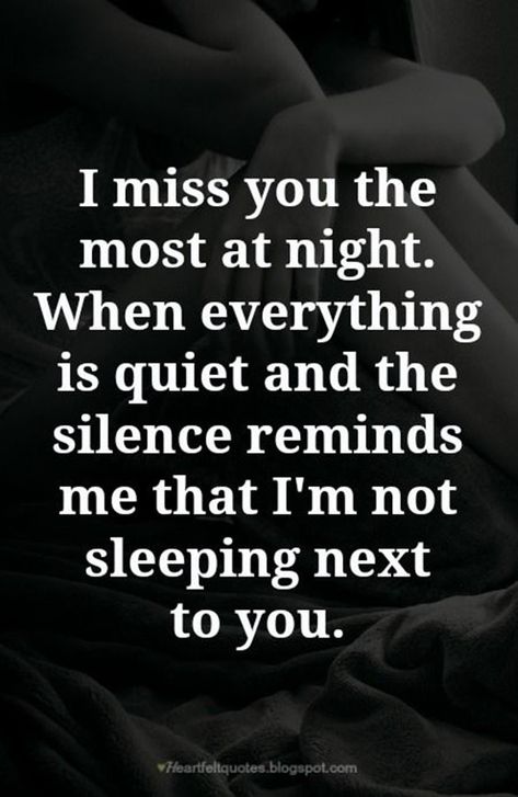 Quotes About Missing, Missing Someone You Love, Missing Someone Quotes, I Miss You Quotes For Him, Missing You Quotes For Him, Missing Quotes, Birthday Quotes For Him, Distance Love Quotes, I Miss You Quotes