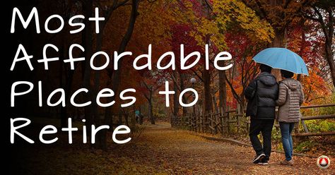 Most Affordable Places to Retire - Eggstack Best Places To Retire United States, Moder Bathroom, Best Places To Retire, Retirement Ideas, Over The Hill, State Of Florida, Best Places To Live, World Pictures, Motivational Speeches