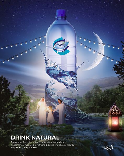 Masafi - Drink Natural Ramadan Campaign on Behance Ramadan Campaign, Mineral Water Brands, Poster Design Kids, Visual Advertising, Graphic Design Cv, Digital Creative Agency, Ramadan Poster, Natural Mineral Water, Dark Art Photography