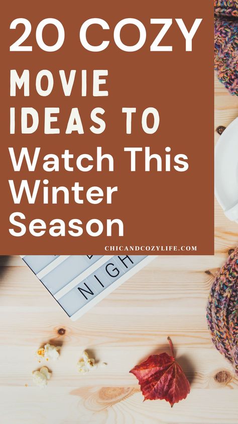 Cozy Movie Ideas To Watch- hygge, hygge living, cozy, movies to watch, the fall and winter movie, family movie, valentine's day movie, rainy day movies, good movies to watch, movies to watch list, couples movie night, indoor movie night, date night movies. 2024 Movies To Watch, Mystery Movies To Watch List, Movies For Rainy Days, Movies To Watch 2024, Best Feel Good Movies, Indoor Movie Night Date, Nice Movies To Watch, Movie Night Movies List, Comforting Movies