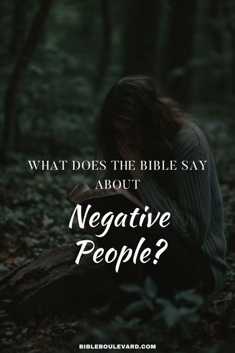 What Does the Bible Say About Negative People? Removing Negative People, Negative People Quotes, Negative Person, Powerful Scriptures, Bible Says, Negative People, Power Of Love, Mean People, Biblical Quotes