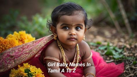 2024 Beautiful girl baby names in tamil a to z That Will Make Your Girl Stand Out Tamil Baby Girl Names, Tamil Baby Names, Girls Group Names, Tulsi Plant, Elephant Face, Modern Names, Jasmine Flower, Goddess Lakshmi, Baby Names And Meanings