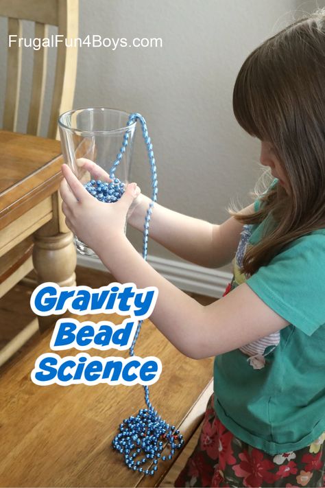 Cool Science! Anti-Gravity Beads - Frugal Fun For Boys and Girls Gravity Stem Activities Kindergarten, Preschool Gravity Experiments, Gravity For Kindergarten, Gravity Activities For Preschool, Motion Science Project, Mardi Gras Science Experiments, Gravity Experiments For Preschool, Gravity Preschool Activities, Gravity Projects For Kids