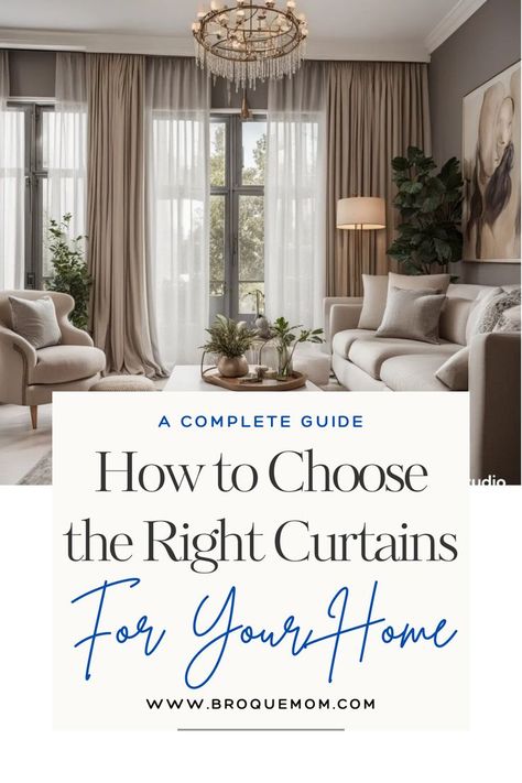 how to choose curtains: A complete guide Buying Guide, Choose The Right, Home Is Where, A Group, Curtains, Make Your, Good Things, Texture, Pins