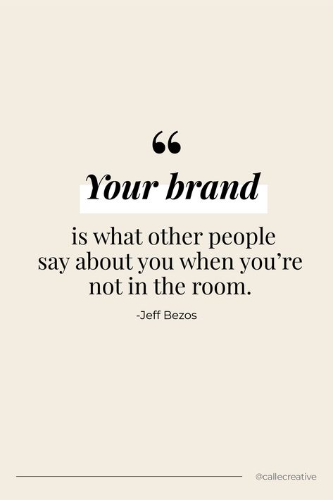 Quotes For Business Page, Quotes About Branding, Quotes About Branding Business, Loyal Clients Quotes, Rebranding Quotes Business, Consulting Quotes Business, Branding Quotes, Branding Quotes Marketing Advertising, Mouth Quote