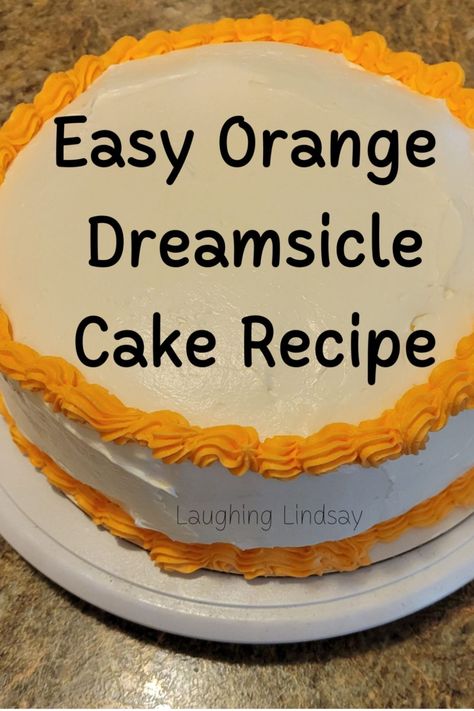 A super easy recipe for orange creamsicle cake using a cake mix! Perfect for summer! Dream Cicle Cake, Orange Sickle Cake, Dreamcycle Cake, Dream Sickle Cake, Orange Dream Cake, Orange Creamsicle Cake Recipe, Orange Dreamsicle Cake Recipe, Dreamsicle Cake Recipe, Orange Dreamsicle Cake