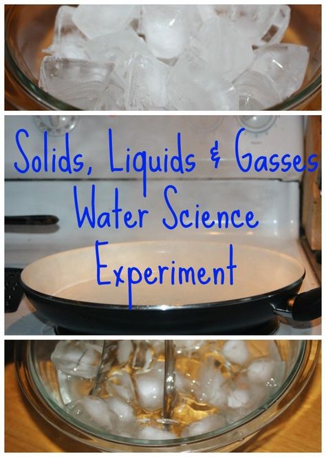 Solids, Liquids Gasses Preschool water science experiment Solid Liquid Gas Activities, Water Science Experiments, Kitchen Science Experiments, Solid Liquid Gas, Water Experiments, Experiments For Kids, 1st Grade Science, Matter Science, Kid Experiments